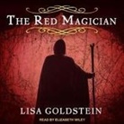Lisa Goldstein, Elizabeth Wiley - Red Magician (Audio book)