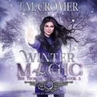 T. M. Cromer, Abby Craden - Winter Magic Lib/E (Hörbuch)