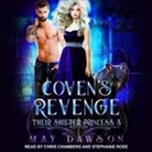 May Dawson, Chris Chambers, Stephanie Rose - Coven's Revenge (Hörbuch)