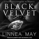 Linnea May, Elizabeth Hart, Mason Lloyd - Black Velvet (Audiolibro)