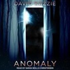 David Kazzie, Sarah Mollo-Christensen - Anomaly Lib/E (Audio book)