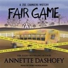Annette Dashofy, Romy Nordlinger - Fair Game Lib/E (Hörbuch)