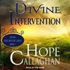 Hope Callaghan, Kim Niemi - Divine Intervention (Audio book)