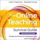 Judith V. Boettcher, Rita-Marie Conrad, Randye Kaye - The Online Teaching Survival Guide Lib/E: Simple and Practical Pedagogical Tips, 2nd Edition (Audio book)