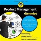 Brian Lawley, Pamela Schure, Chris Sorensen - Product Management for Dummies (Audio book)