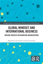 Magdalena Kossowska, Magdalena Rosinski Kossowska, Jerzy Rosinski, Jerzy Rosiński - Global Mindset and International Business