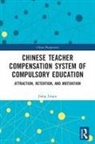Jiang Jinqiu - Chinese Teacher Compensation System of Compulsory Education