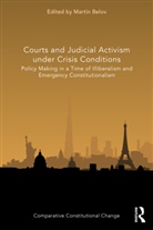 Martin Belov, Belov Martin - Courts and Judicial Activism under Crisis Conditions