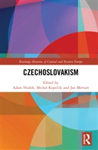 Adam (Slovak Academy of Sciences) Kopecek Hudek, Adam Hudek, Michal Kopecek, Michal Kopeček, Jan Mervart - Czechoslovakism