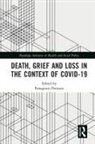 Panagiotis Pentaris, Panagiotis (University of Greenwich Pentaris, Panagiotis Pentaris - Death, Grief and Loss in the Context of Covid-19
