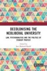 Jaco Barnard-Naude, Jaco Barnard-Naude - Decolonising the Neoliberal University