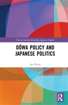 Ian Neary - Dowa Policy and Japanese Politics