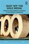 Sara L. Van Tuyl Schwebel, Sara L. Schwebel, Schwebel Sara L., Jocelyn Van Tuyl, Van Tuyl Jocelyn - Dust Off the Gold Medal