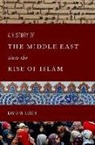 David W. Lesch, Lesch David W. - History of the Middle East Since the Rise of Islam