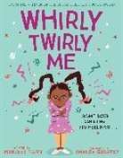 Manjeet Mann - Whirly Twirly Me
