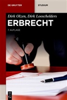 Dirk Looschelders, Dirk Olzen - Erbrecht