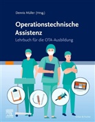 Dennis Müller - Lehrbuch Operationstechnische Assistenz