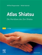 Meike Kockrick, Wilfried Rappenecker, Henriette Rintelen - Atlas Shiatsu