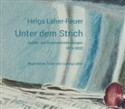 Ludwig Laher, Helga Laher-Reuer - Unter dem Strich