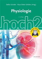 Stefan Gründer, Schlüter, Klaus-Dieter Schlüter - Physiologie hoch2 + E-Book