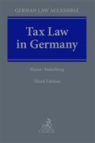 Florian Haase, Daniela Steierberg - Tax Law in Germany