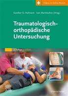 Gunther O. Hofmann, Marintschev, Ivan Marintschev, Gunther O Hofmann - Traumatologisch-Orthopädische Untersuchung