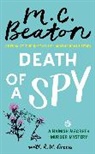 M C Beaton, M.C. Beaton, R W Green - Death of a Spy