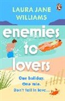 Laura Jane Williams - Enemies to Lovers
