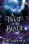 S M Gaither, S. M. Gaither - A Twist of the Blade