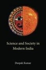 Deepak Kumar, Deepak (Jawaharlal Nehru University) Kumar, Deepak (Maulana Azad National Urdu Universi Kumar, Deepak (Maulana Azad National Urdu University Kumar - Science and Society in Modern India