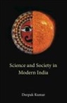 Deepak Kumar, Deepak (Jawaharlal Nehru University) Kumar, Deepak (Maulana Azad National Urdu Universi Kumar, Deepak (Maulana Azad National Urdu University Kumar - Science and Society in Modern India