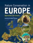 Graham (Institute for European Environment Tucker, Graham (Nature Conservation Consulting) Tucker, Graham Tucker, Graham (Nature Conservation Consulting) Tucker, Tucker Graham - Nature Conservation in Europe