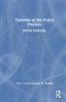 Christopher M. (Georgia Institute of Techn Weible, Christopher M. (University of Colorado Den Weible, Christopher M. Weible, Christopher M. (Georgia Institute of Technology Weible, Christopher M. (University of Colorado Denver Weible, Weible Christopher M. - Theories of the Policy Process