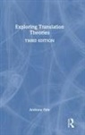 Anthony Pym, Anthony (Universitat Rovira I Virgili Pym - Exploring Translation Theories