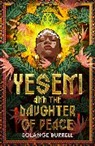 Solange Burrell - Yeseni and the Daughter of Peace