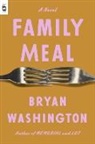 Bryan Washington - Family Meal