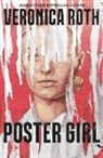 Veronica Roth, Roth Veronica - Poster Girl