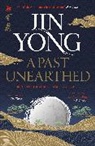 Jin Yong - A Past Unearthed