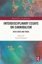Giulia Champion, Giulia Champion - Interdisciplinary Essays on Cannibalism