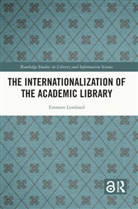 Emmett Lombard, Emmett (Gannon University Erie Lombard, Lombard Emmett - Internationalization of the Academic Library