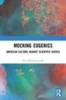 Ewa Barbara Luczak, Ewa Barbara (University of Warsaw Luczak, Luczak Ewa Barbara - Mocking Eugenics