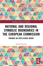 Daniel Drewski, Daniel (Freie Universitat Berlin Drewski, Daniel ewski - National and Regional Symbolic Boundaries in the European Commission