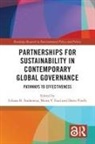 Liliana B. (Iheid Andonova, Liliana B. Andonova, Andonova Liliana B., Moira V. Faul, Dario Piselli - Partnerships for Sustainability in Contemporary Global Governance