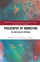Francesco Casarin, Matteo Giannasi, Matteo Casarin Giannasi - Philosophy of Marketing