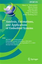 Marcelo Götz, Marcelo Götz et al, Stefan Henkler, Márcio Kreutz, Andy D. Pimentel, Achim Rettberg... - Analysis, Estimations, and Applications of Embedded Systems