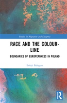 Bolaji Balogun, Bolaji (University of Sheffield Balogun - Race and the Colour-Line
