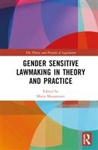 Maria (University of London Mousmouti, Maria Mousmouti - Gender Sensitive Lawmaking in Theory and Practice
