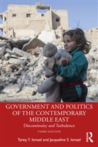 Jacqueline S. Ismael, Tareq Y. Ismael, Tareq Y. (University of Calgary Ismael, Tareq Y. Ismael Ismael - Government and Politics of the Contemporary Middle East