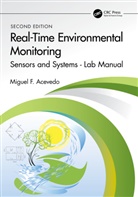 Miguel F. Acevedo, Miguel F. (University of North Texas Depa Acevedo, Acevedo Miguel F. - Real-Time Environmental Monitoring
