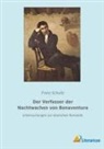 Franz Schultz - Der Verfasser der Nachtwachen von Bonaventura